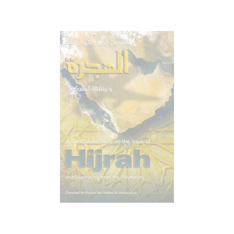 Conclusive Study on issues of Hijrah Conclusive Study on issues of Hijrah