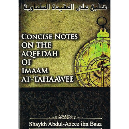 Concise notes on the Aqeedah of Imaam At Tahaawee