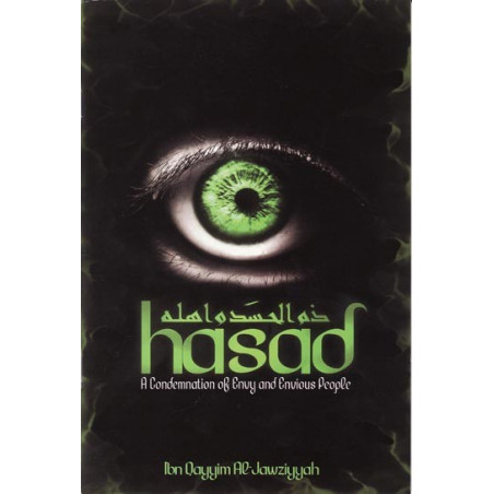 Hassad- A Condemnation Of Envy & Envious People