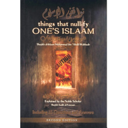 Things That Nullify Ones Islam