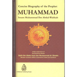 Concise Biography of the Prophet Muhammed