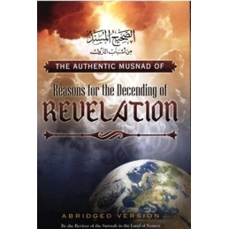 The Authentic Musnad of Reasons for descending of Revelation