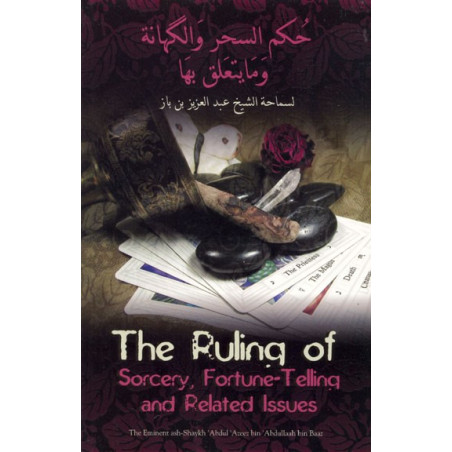 The Ruling Of Sorcery, Fortune-Telling, and Related Issues
