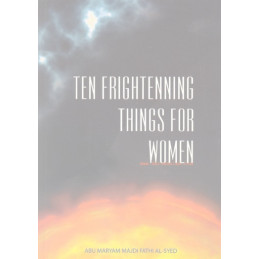 Ten Frightening things for Women