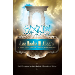 Laa ILaaha-iII Allah its...