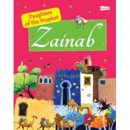 Zainab The Daughter of the...