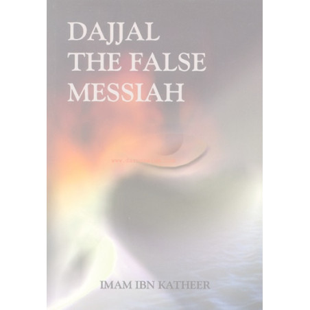 Dajjal the False Messiah