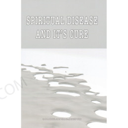Spiritual Disease and its Cure Imam Ibnul Qayyim Al-Jawziyyah