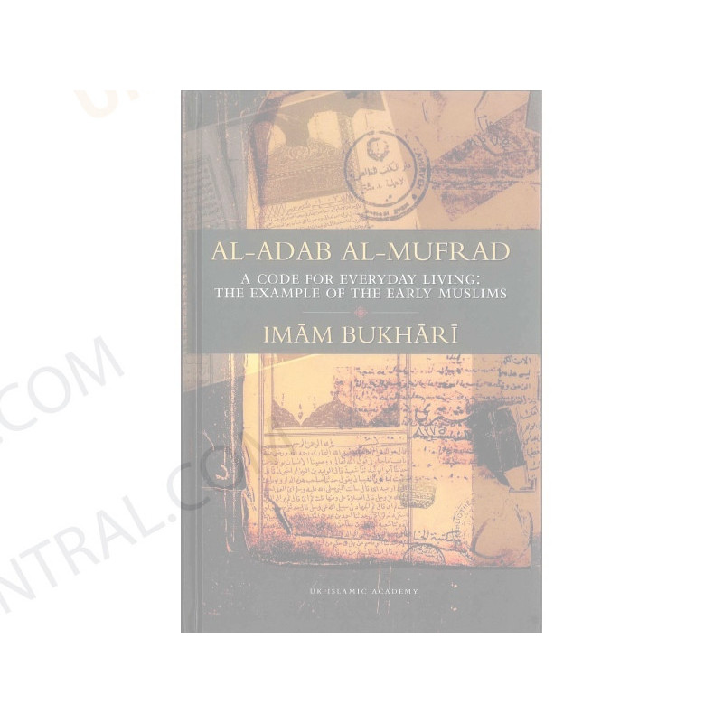 Al Adaab Al Mufrad Deluxe by Imam Bukhari