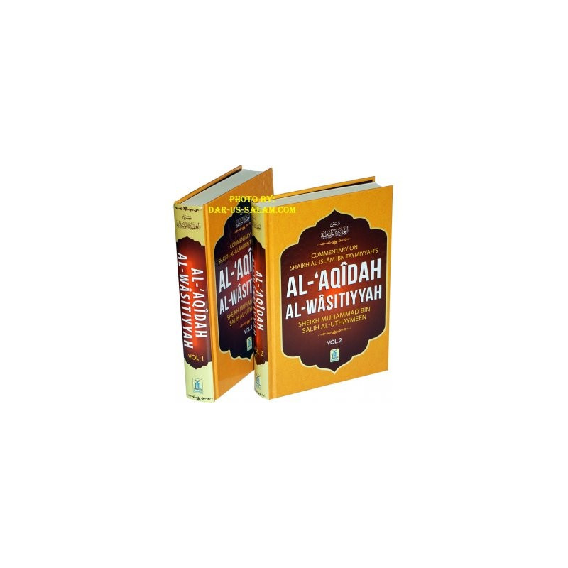 Sharh Al Aqeedah Al Wastiyah Two Volume Set