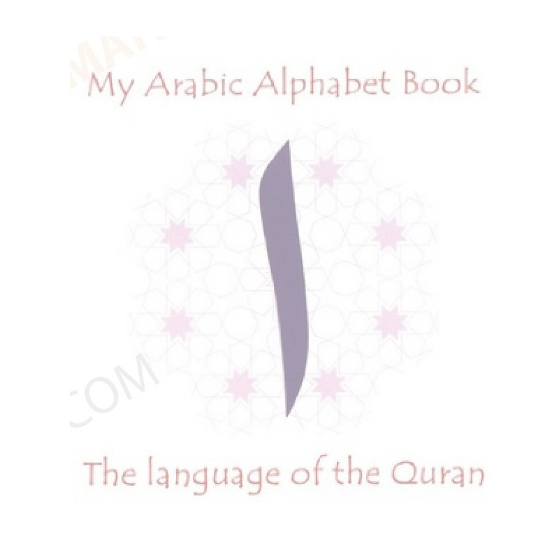 My Arabic Alphabet Book Plain My Arabic Alphabet Book Plain