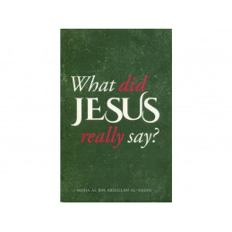 What Did Jesus Really Say?