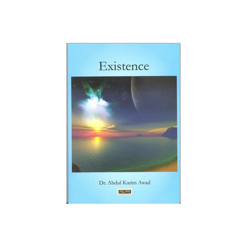 Existence Dr. Abdul Karim Awad Existence Dr. Abdul Karim Awad
