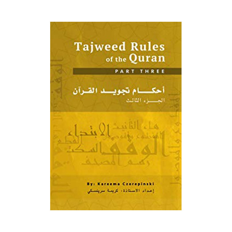Tajweed Rules of the Quran Part 3 Tajweed Rules of the Quran Part 3