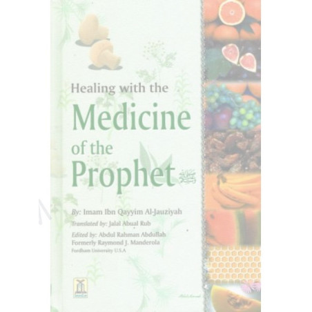 Healing with the Medicine of the Prophet