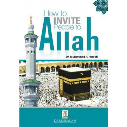 How to Invite People to Allah
