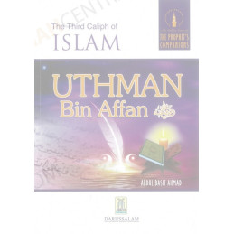Golden Series The Third Caliph of Islam Uthman bin Affan