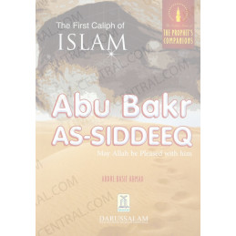 Golden Series The First Caliph of Islam Abu Bakr As Siddiq