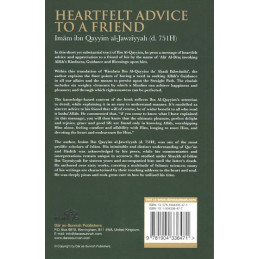 Heartfelt Advice To A Friend by Imam Ibn Qayyim Al-Jawziyyah