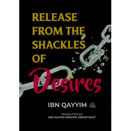Release From The Shackles of Desires