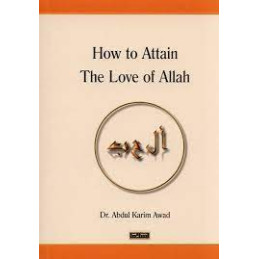 How to attain the love of...