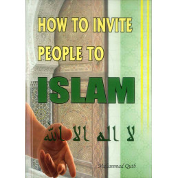 How to Invite People to Islam