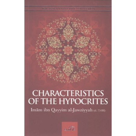 Characteristics of the Hypocrites by Ibn Qayyim al-Jawziyyah