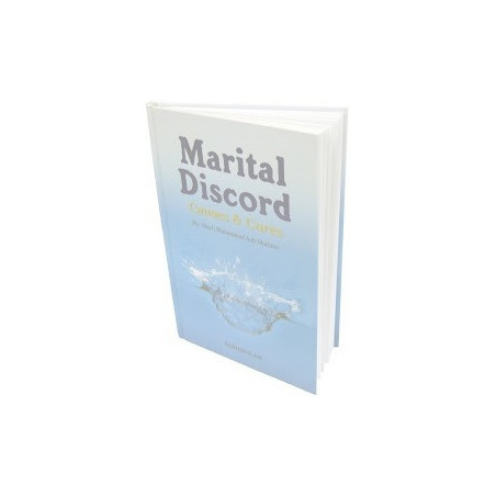 Marital Discord Causes and Cures by Majdi Muhammad Ash Shahawi