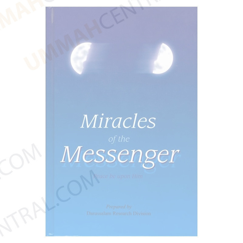 Miracles of The Messenger Peace be upon him