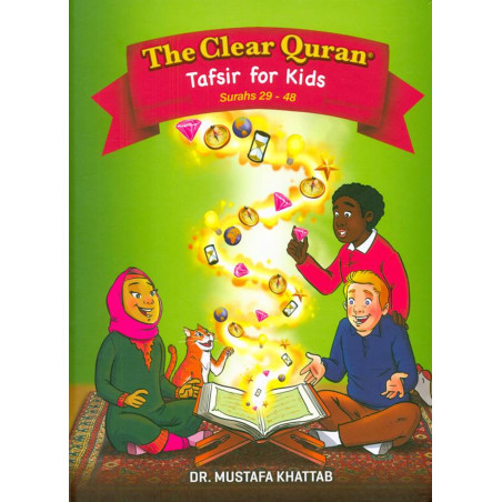 Clear Quran Tafsir For Kids Surah 29 to 48