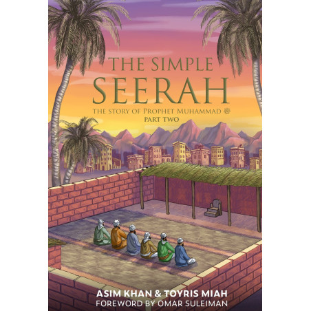 Simple Seerah Part 2