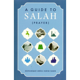 A Guide to Salah Prayer
