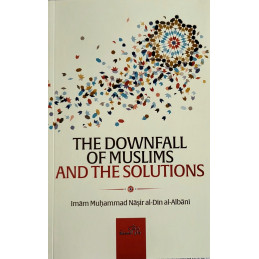 The Downfall Of the Ummah...