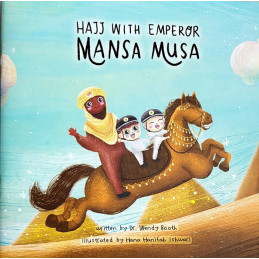 Hajj  with Emperor Mansa Musa
