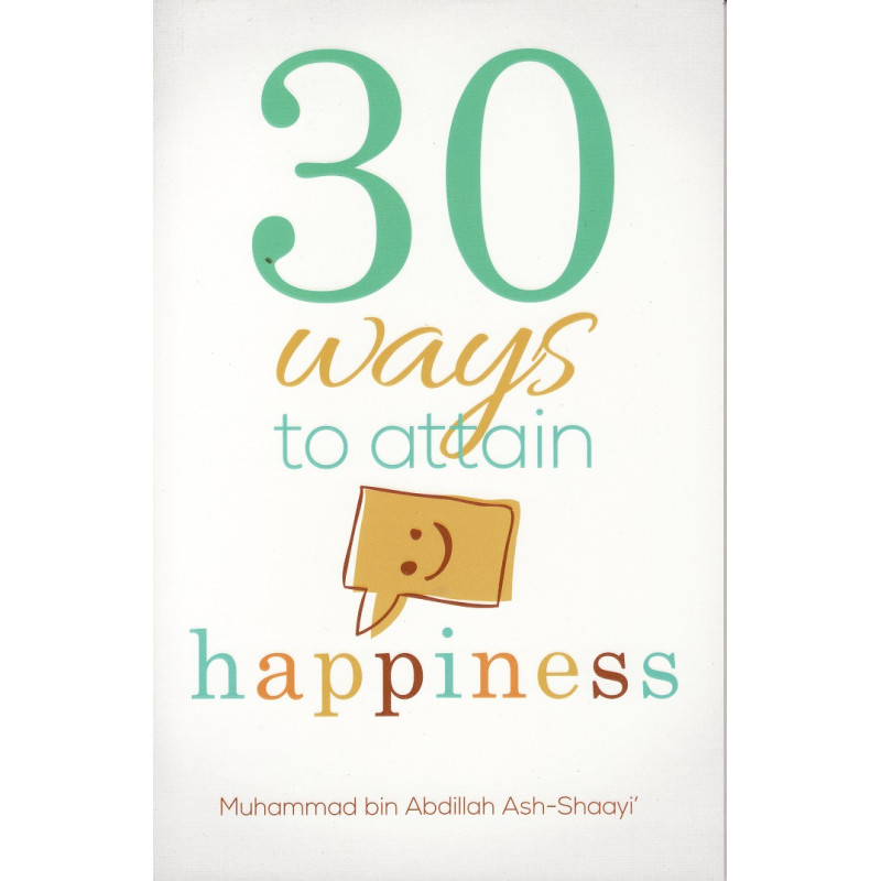 30 ways to attain happiness