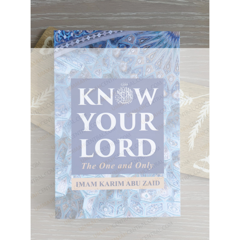 Know your Lord The one and only