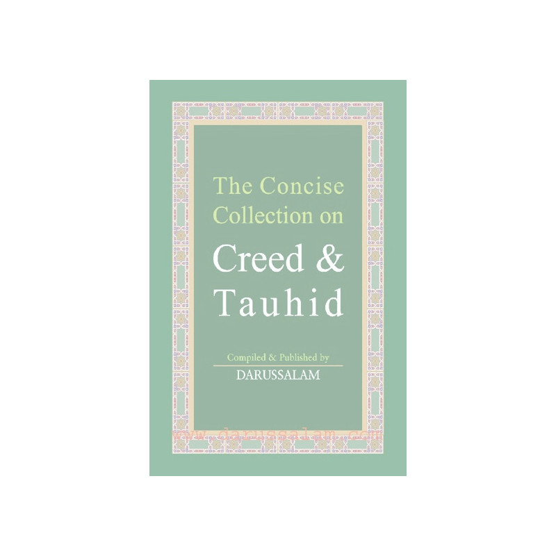 Concise Collection on Creed and Tauhid Hardback Concise Collection on Creed and Tauhid Hardback