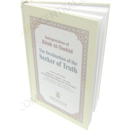 Interpretation of Kitab At Tauhid The Destination of the Seekers