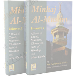 Minhaj al Muslim Two Vol Full Set by Abu Bakr Jabir Al Jazairy