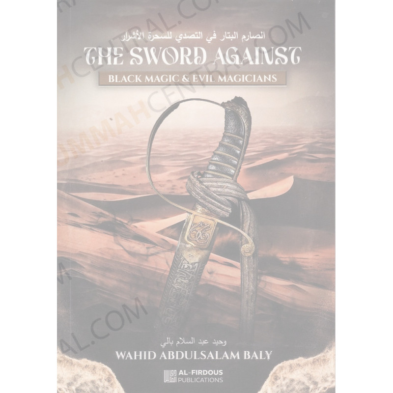 The sword against black magic and evil magicians The sword against black magic and evil magicians
