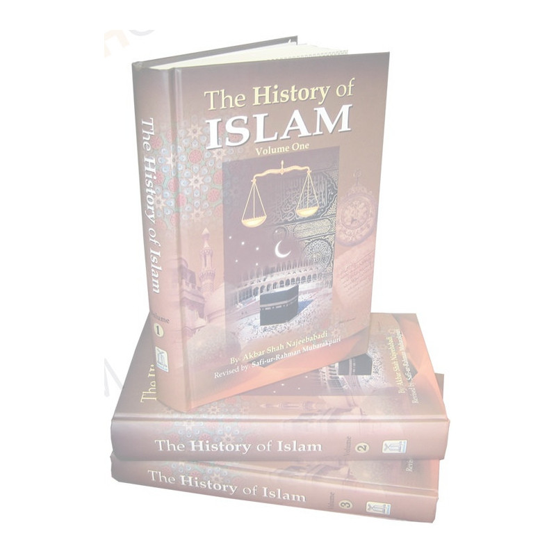 History of Islam Three Volume Full Set by Akbar Shah Najeebabadi