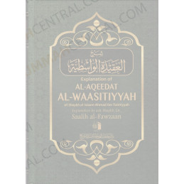 Explanation of Al Aqeedat Al Waasitiyyah