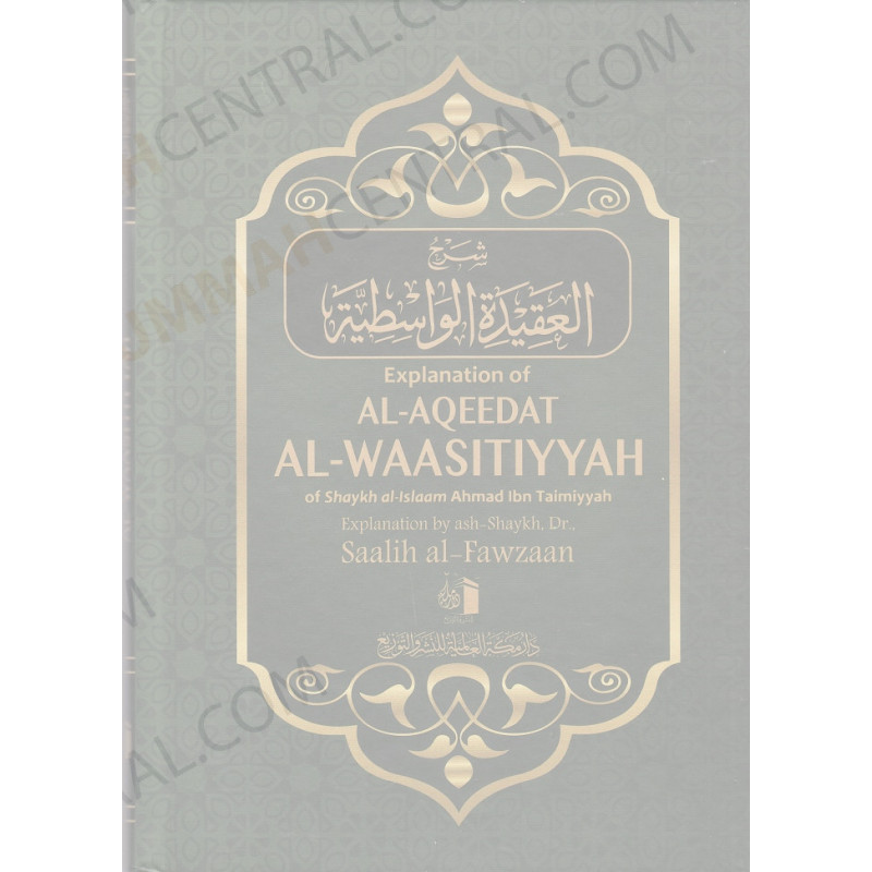 Explanation of Al Aqeedat Al Waasitiyyah