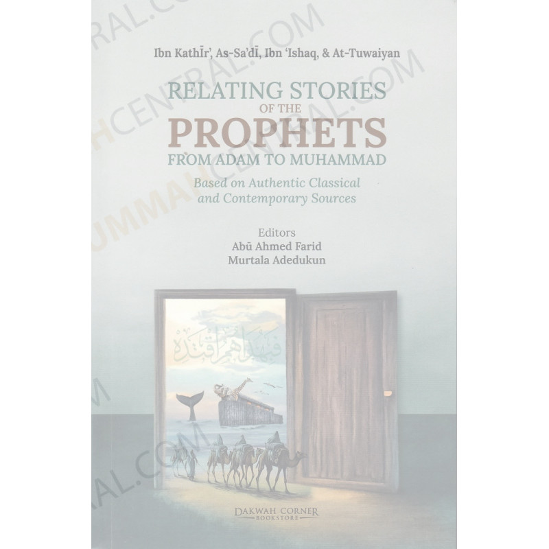 Relating Stories of the Prophets Relating Stories of the Prophets