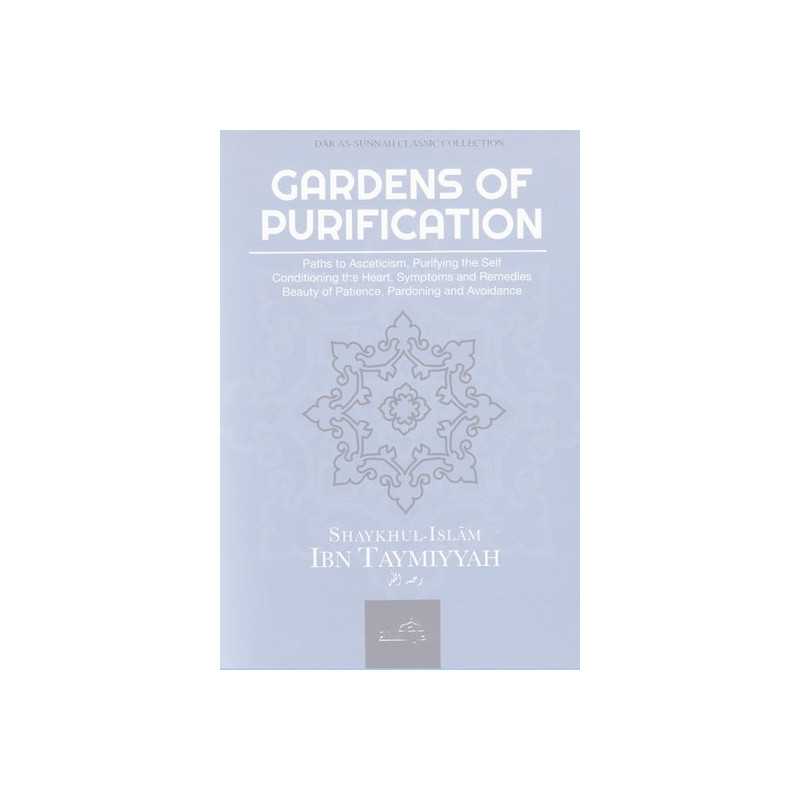 Gardens of Purification By Shaykhul-Islam Ibn Taymiyyah