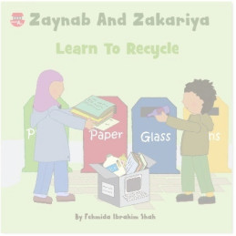 Zaynab And Zakariya Learn To Recycle By SmartArk