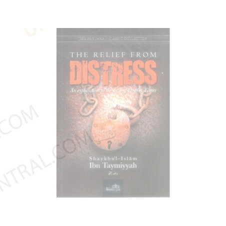 The Relief From Distress by Shaykhul Islam Ibn Taymiyyah SCover