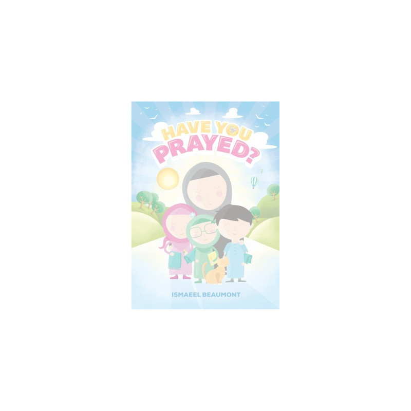 Have you Prayed Have you Prayed