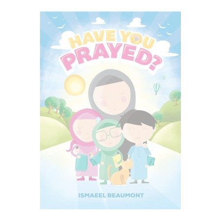 Have you Prayed