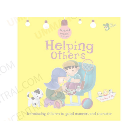Helping Others Akhlaaq Building Series